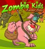 Zombies Kinder. Ostersonntag
